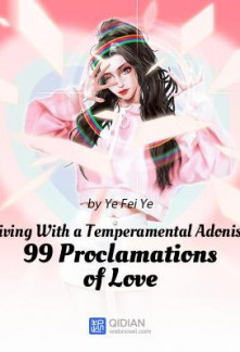 FullLiving With a Temperamental Adonis: 99 Proclamations of Love