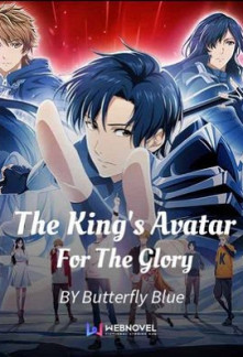 FullThe King’s Avatar – For The Glory