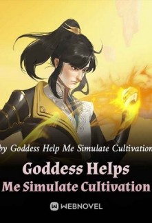 Goddess Helps Me Simulate Cultivation